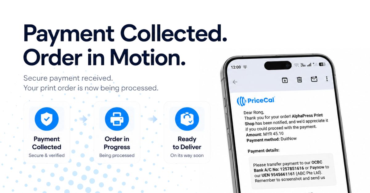 Printalogue payment confirmation email on mobile — Payment Collected. Order in Motion. Secure payment received, print order processing immediately.